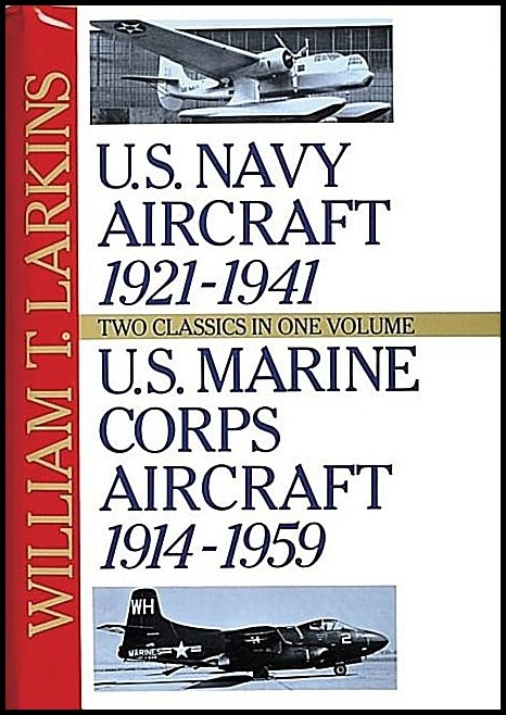 William T. Larkins | U.S. Navy/U.S. Marine Corps Aircraft