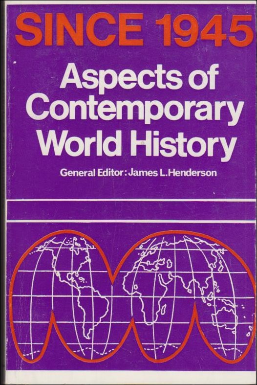 Henderson, James L. (huvudred.) | Aspects of Contemporary World History