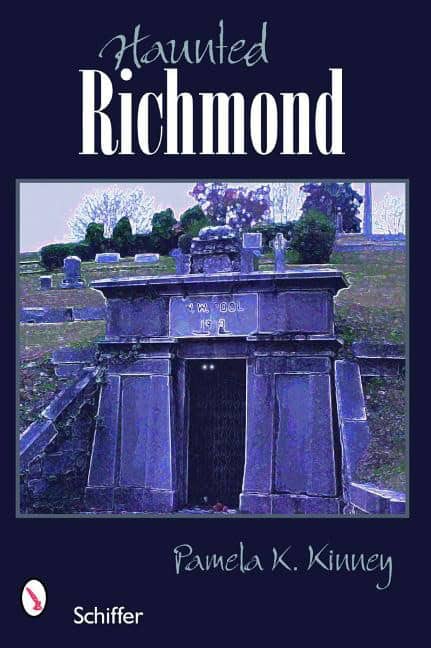 Pamela K. Kinney | Haunted Richmond, Virginia