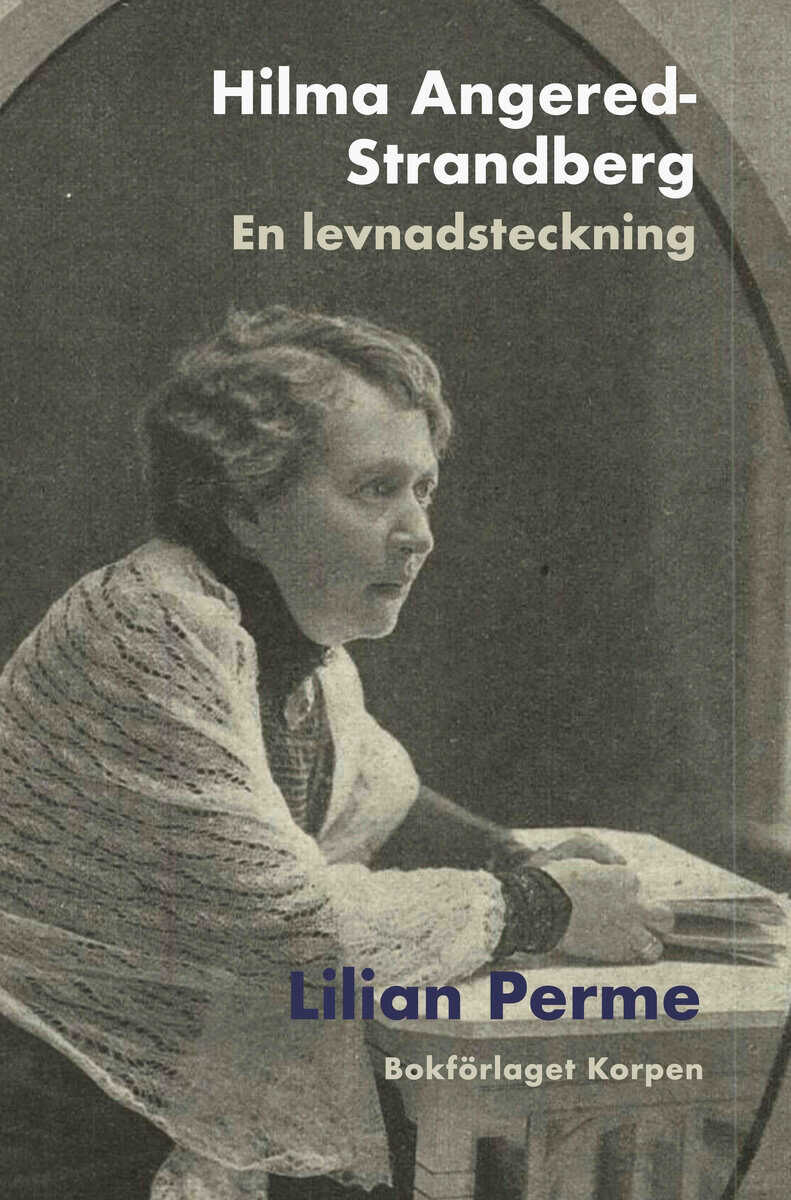 Perme, Lilian | Hilma Angered-Strandberg : En levnadsteckning