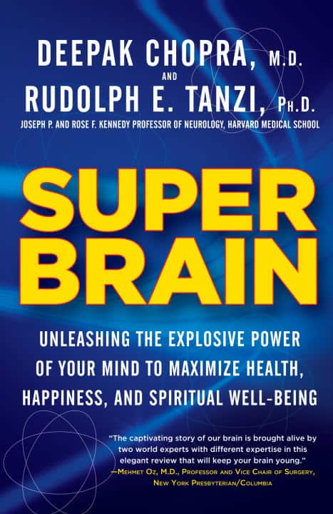 Tanzi, Rudolph E. | Chopra, Deepak | Super Brain