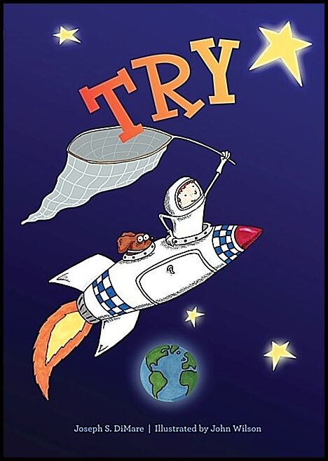 Joseph S. DiMare - John Wilson | Try : Building Confidence for Children