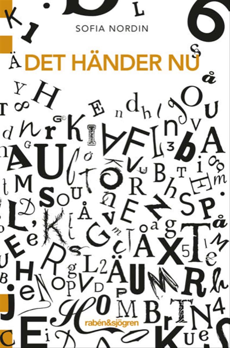 Nordin, Sofia | Det händer nu