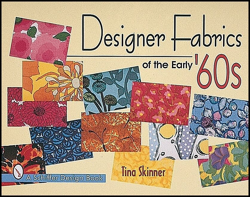 Tina Skinner | Designer Fabrics Of The Early 60s