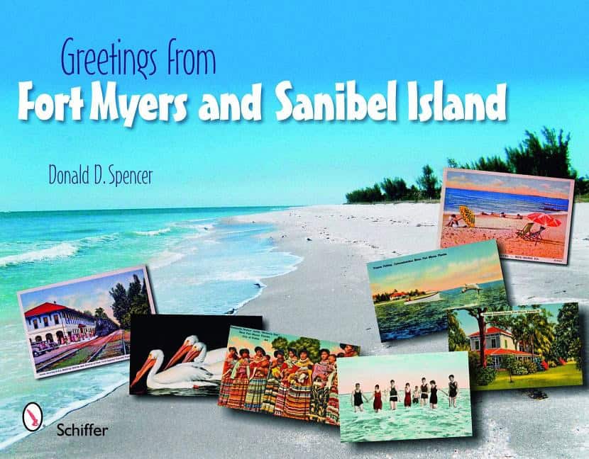 Donald D. Spencer | Greetings From Fort Myers And Sanibel Island