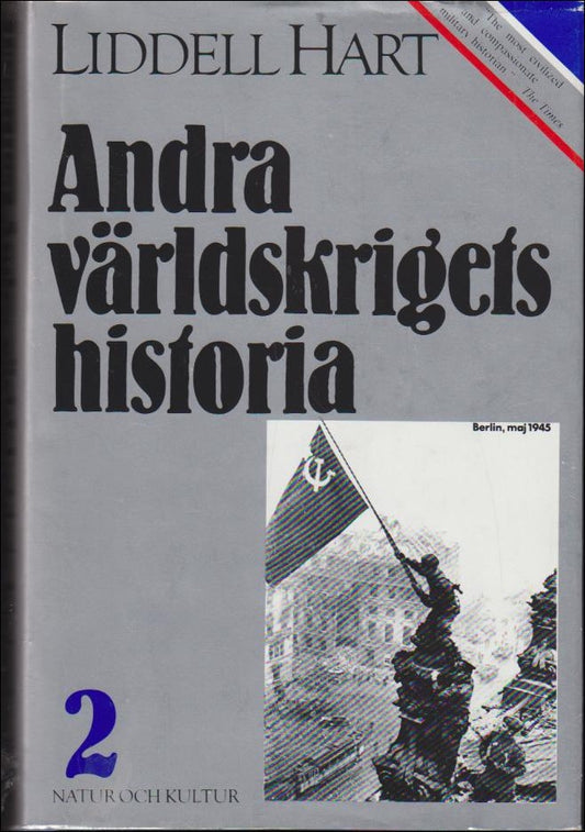 Hart, Liddell | Andra världskrigets historia : 2