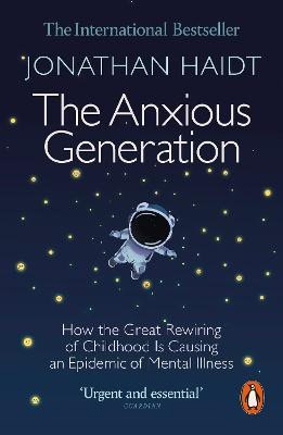 Haidt, Jonathan | The Anxious Generation