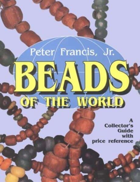 Peter Francis | Beads Of The World