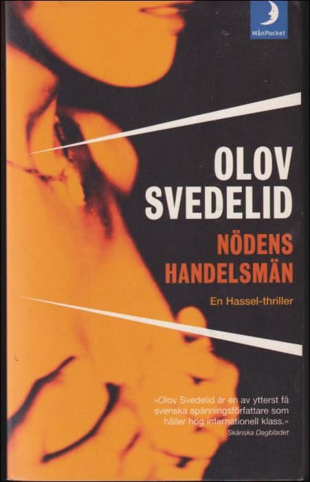 Svedelid, Olov | Nödens handelsmän : [en Hassel-thriller]