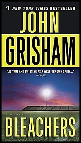 Grisham, John | Bleachers