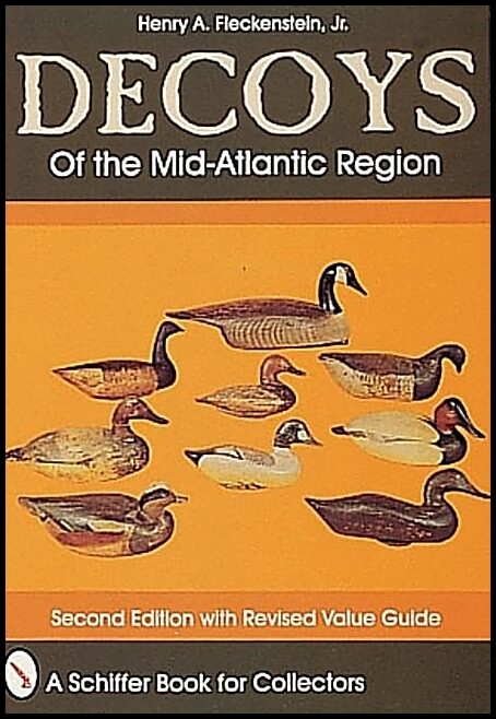 Henry A. Fleckenstein | Decoys Of The Mid-Atlantic Region