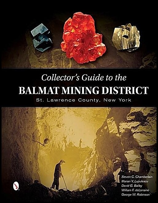 Steve Chamberlain - Marian Lupulescu - D | Collector's Guide To The Balmat Mining District