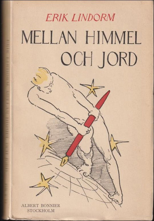 Lindorm, Erik | Mellan himmel och jord