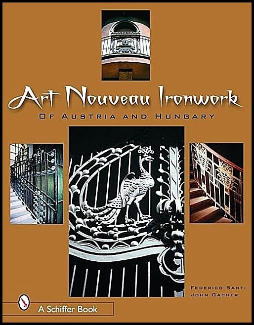 Gacher, John | Art nouveau ironwork of austria and hungary