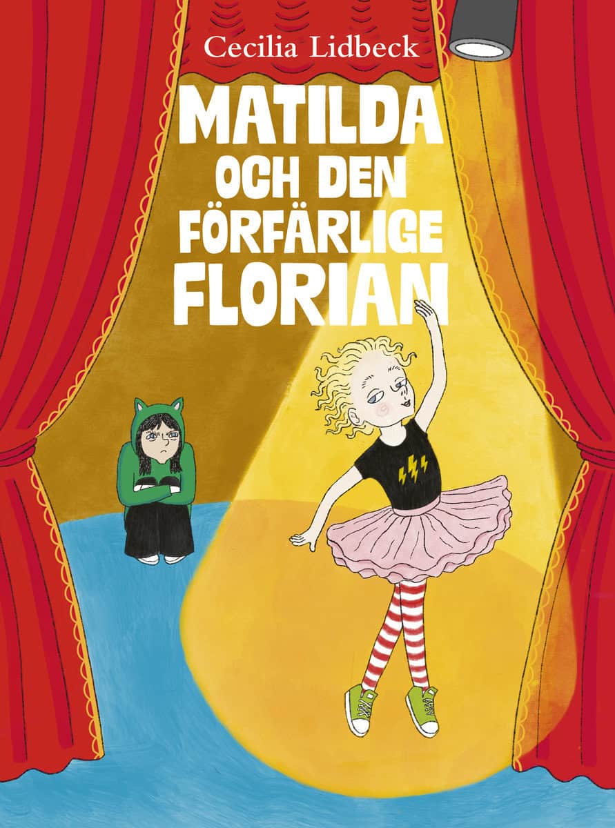 Lidbeck, Cecilia | Matilda och den förfärlige Florian