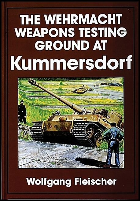 Wolfgang Fleischer | The Wehrmacht Weapons Testing Ground At Kummersdorf