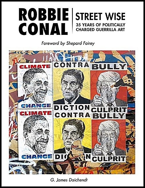 Shepard Fairey - G. James Daichendt | Robbie Conal