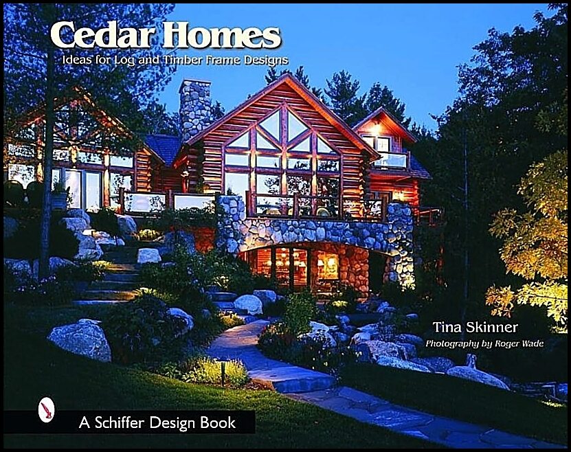 Tina Skinner | Cedar Homes : Ideas for Log and Timber Frame Designs
