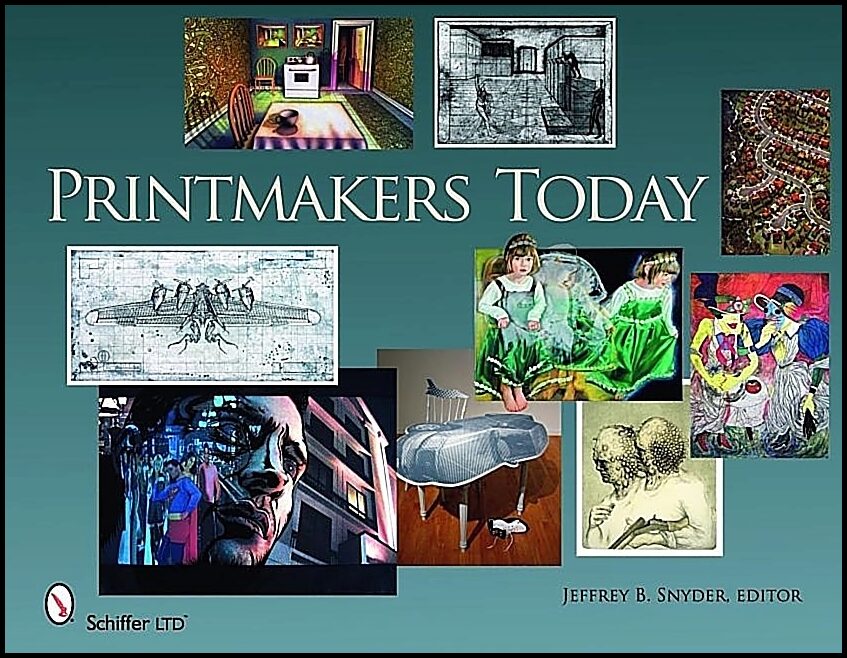 Jeffrey B.  Snyder, editor | Printmakers Today
