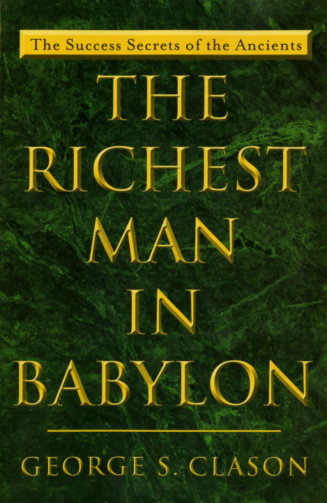 Clason, George S. | Richest man in Babylon