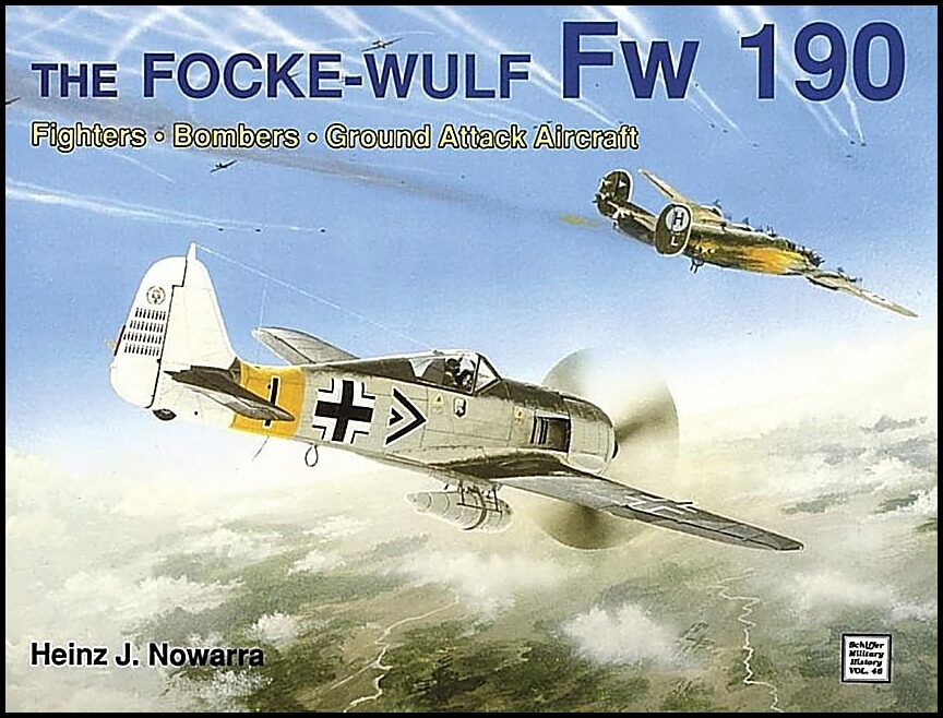 Heinz J. Nowarra | The Focke-Wulf Fw 190