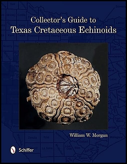 Morgan, William | Collectors guide to texas cretaceous echinoids