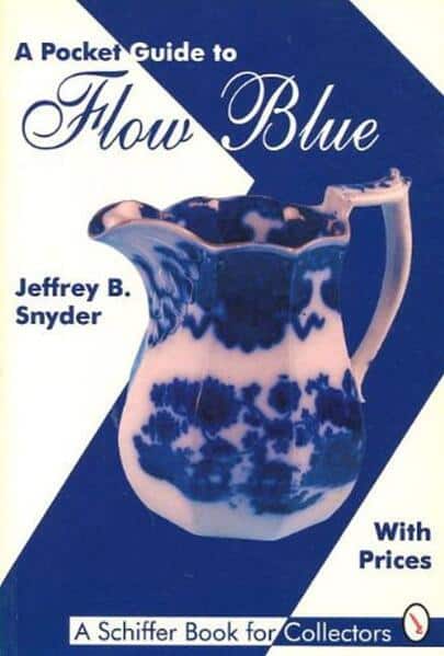Jeffrey B. Snyder | A Pocket Guide To Flow Blue