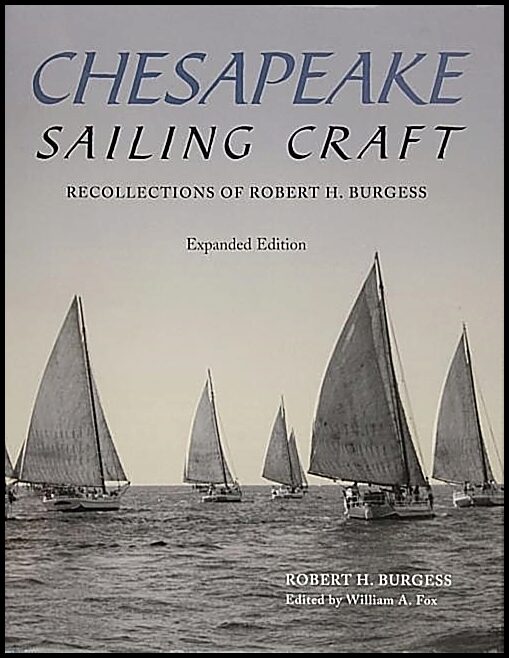 Burgess, Robert H. | Chesapeake sailing craft : Recollections of robert h. burgess