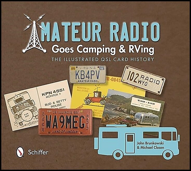 John Brunkowski | Amateur Radio Goes Camping & Rving