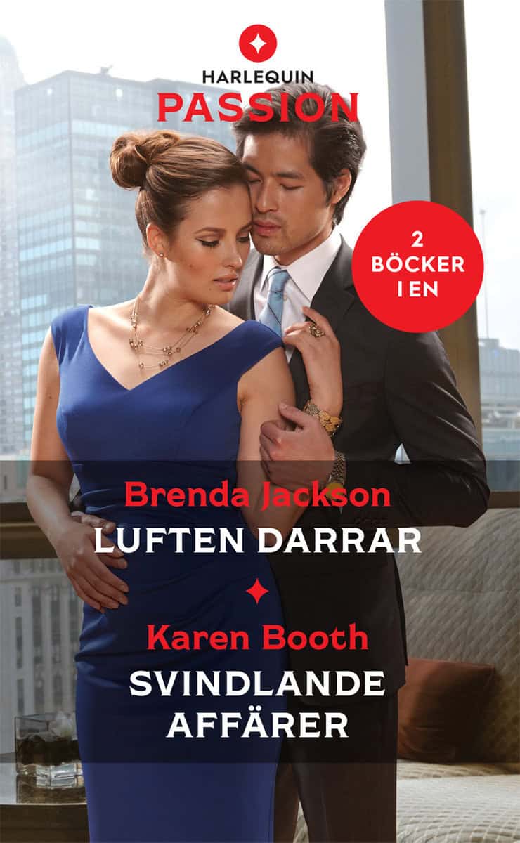 Booth, Karen | Jackson, Brenda | Luften darrar | Svindlande affärer