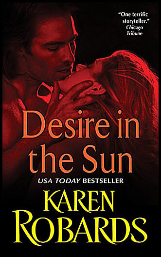 Robards, Karen | Desire in the Sun