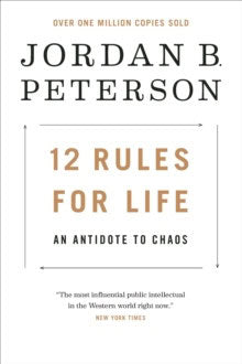 Peterson, Jordan B. | 12 Rules for Life