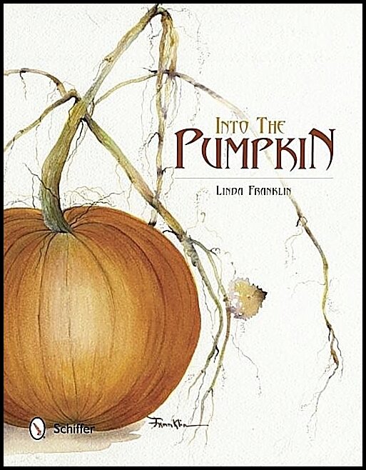 Linda Franklin | Into The Pumpkin