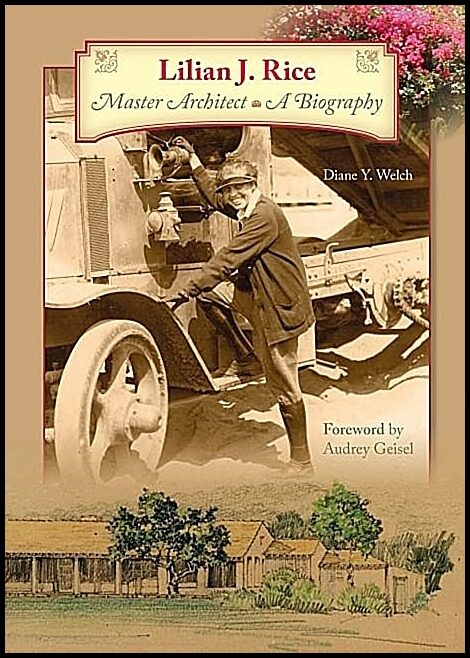 Welch, Diane Y. | Lilian j. rice, master architect, a biography