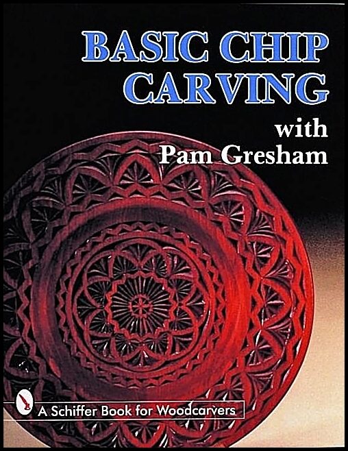 Pam Gresham | Basic Chip Carving With Pam Gresham