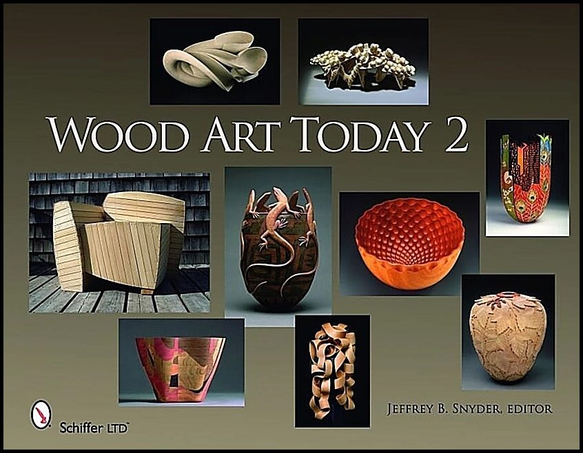 Jeffrey B.  Snyder, editor | Wood Art Today 2
