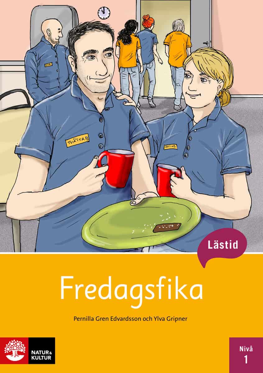 Gren Edvardsson, Pernilla | Gripner, Ylva | Lästid, Fredagsfika, Nivå 1 : Value, object or array expected.* Line 1, Colu...