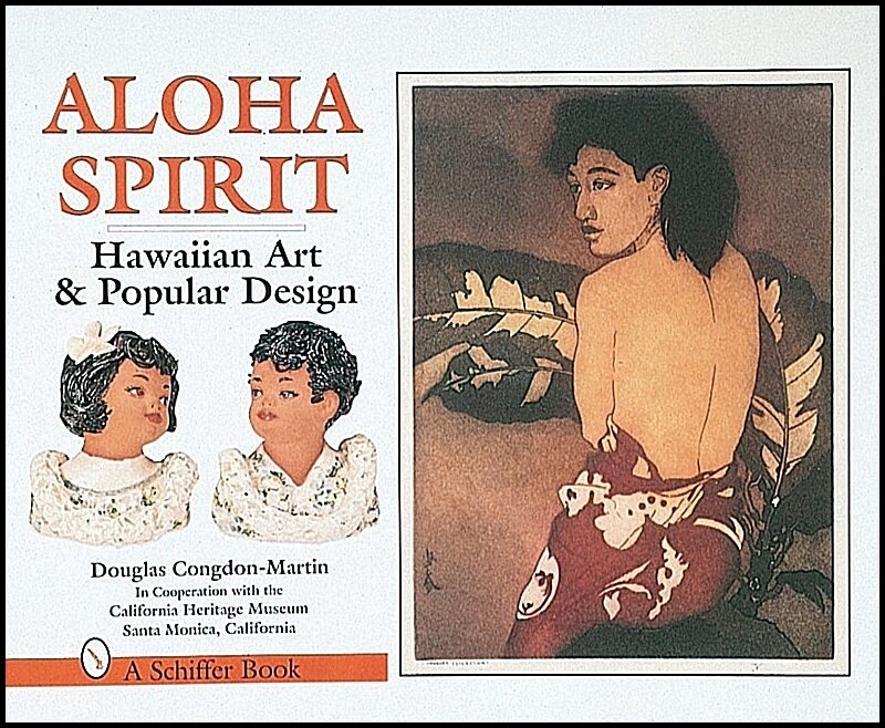 Douglas Congdon-Martin | Aloha Spirit : Hawaiian Art and Popular Culture