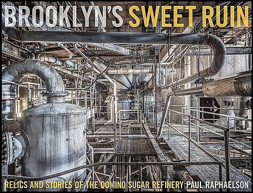 Paul Raphaelson | Brooklyn's Sweet Ruin