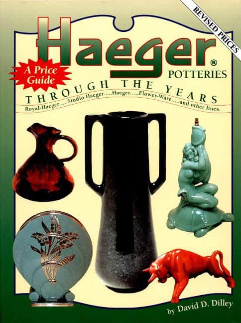David D. Dilley | Haeger Potteries : Through The Years