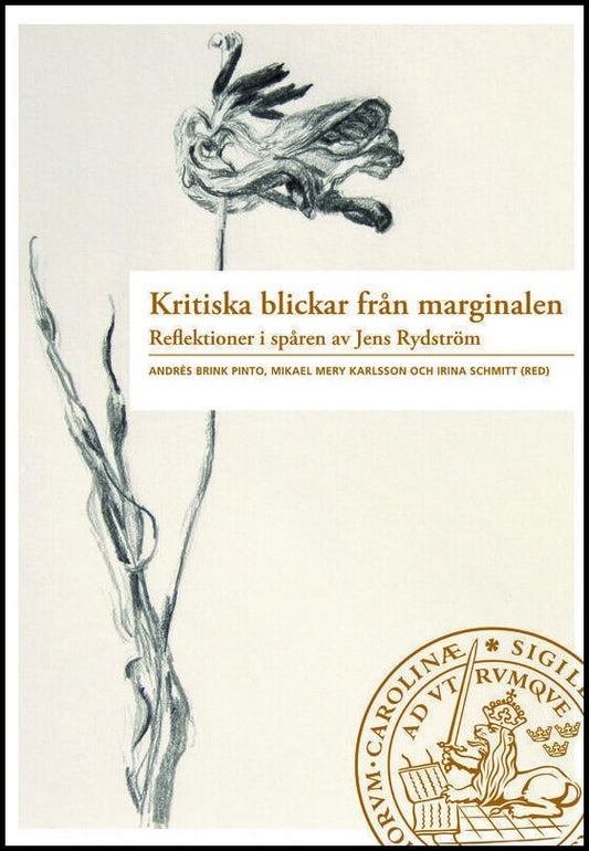 Pinto, Andrès Brink | Karlsson, Mikael Mery | et al | Kritiska blickar från marginalen