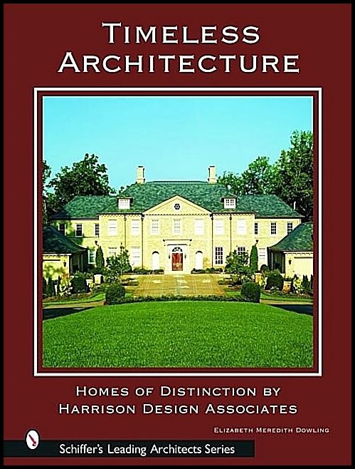 Elizabeth Meredith Dowling | Timeless Architecture