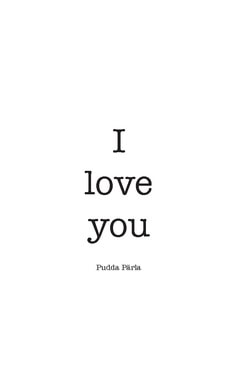 Pudda, Pärla | I love you