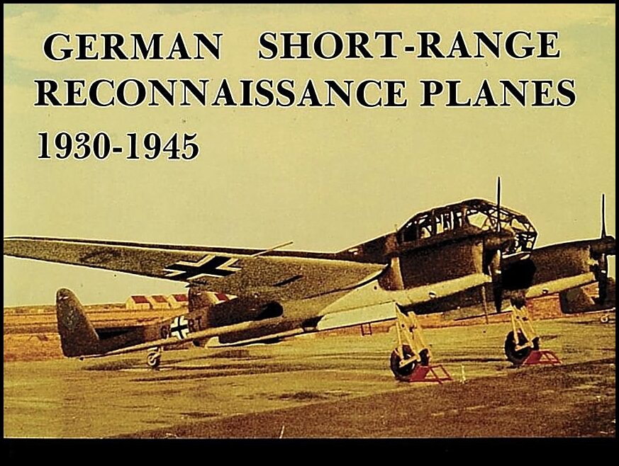 Dressel, Joachim | German short range reconnaissance planes 1930-1945