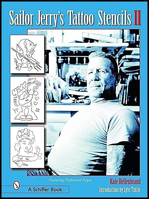 Hellenbrand, Kate | Sailor jerrys tattoo stencils ii