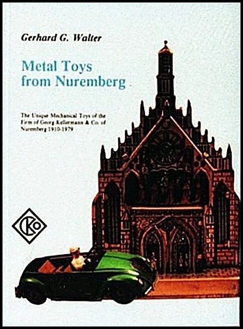 Walter, G. | Metal toys from nuremberg, 1910-1979