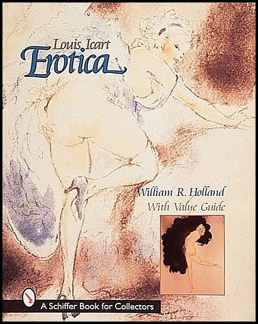 William A. Holland | Louis Icart Erotica