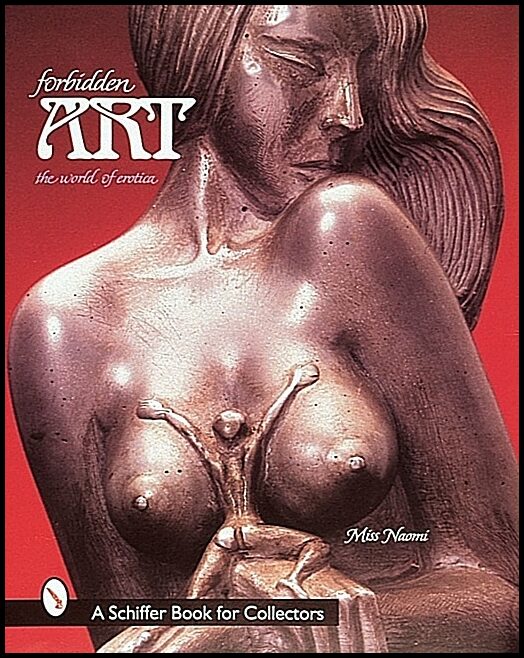 Miss Naomi | Forbidden Art : The World of Erotica