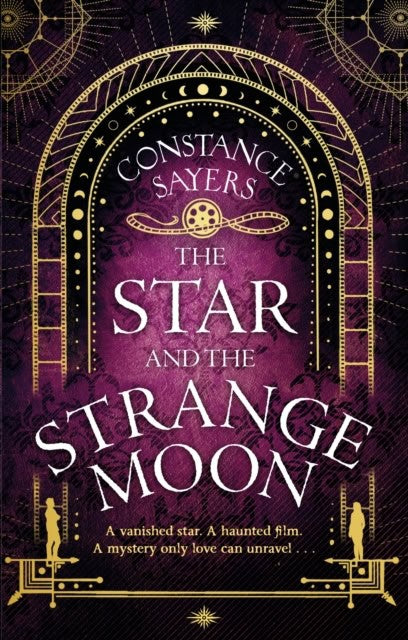 Sayers, Constance | The Star and the Strange Moon