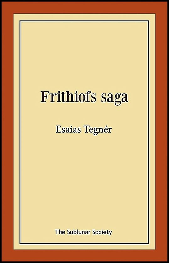 Tegnér, Esaias | Frithiofs saga